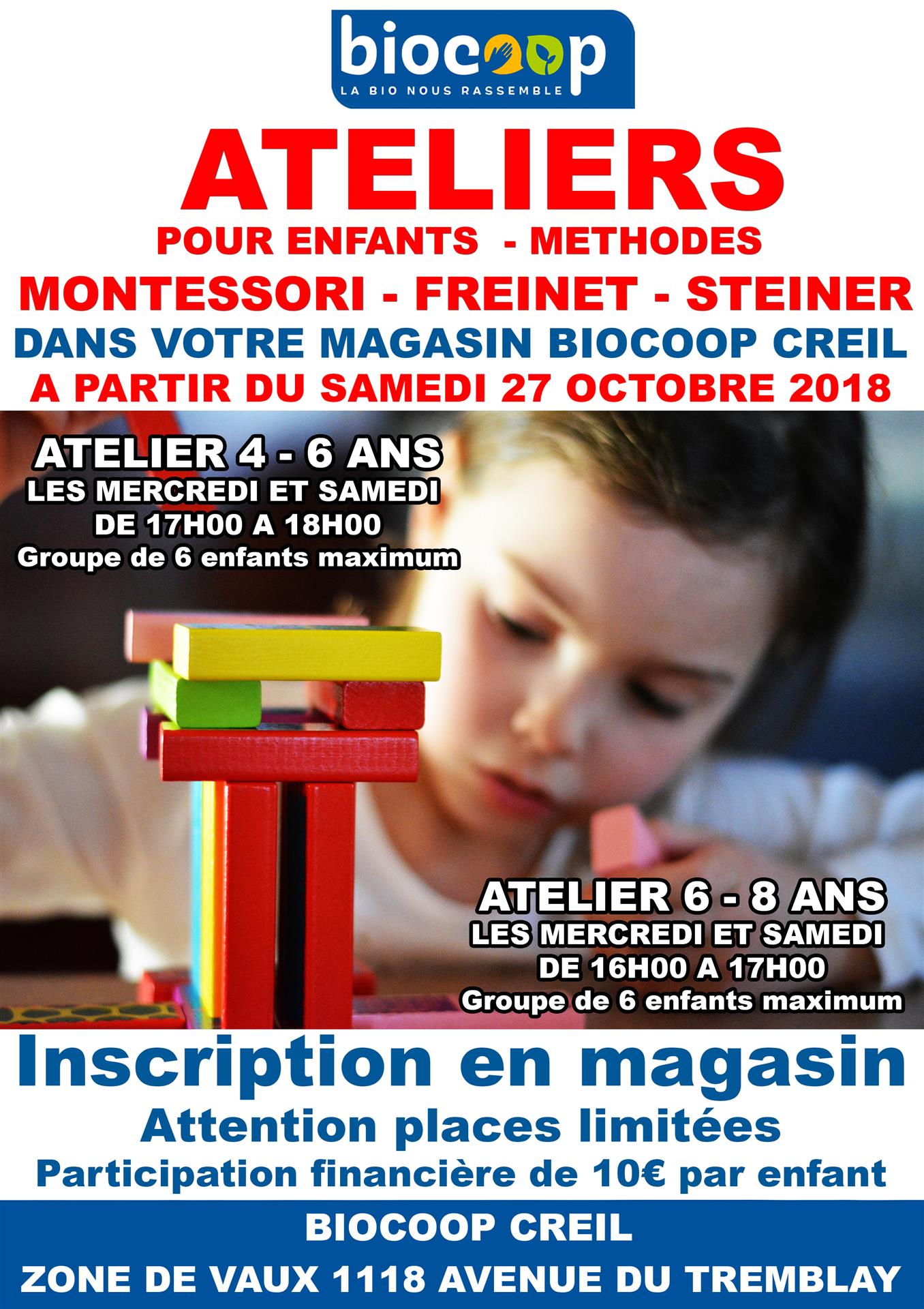 ATELIERS MONTESSORI FREINET ET STEINER DANS VOTRE BIOCOOP CREIL ATELIERS MONTESSORI FREINET ET STEINER DANS VOTRE BIOCOOP CREIL