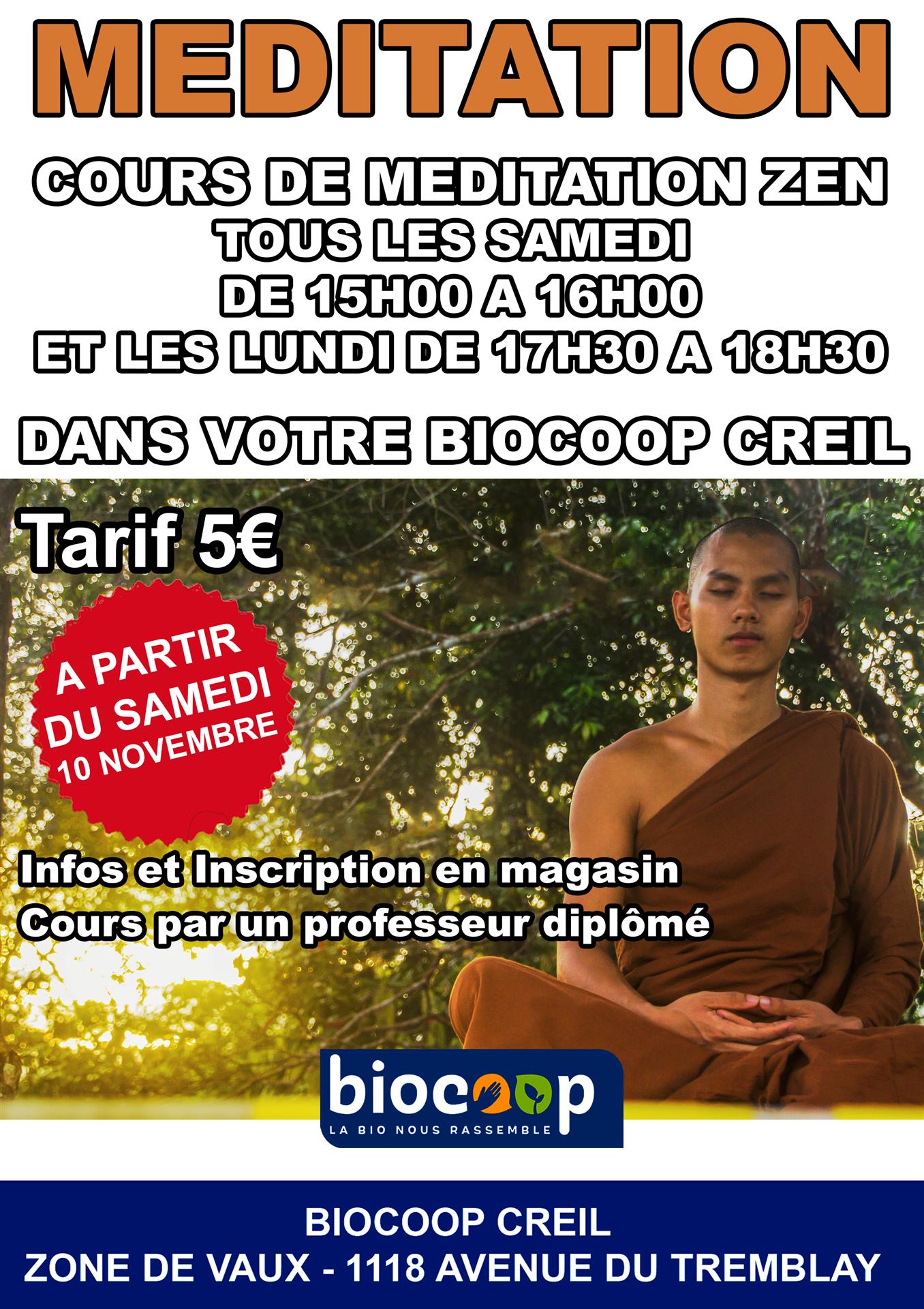 COURS DE MEDITATION DANS VOTRE BIOCOOP CREIL